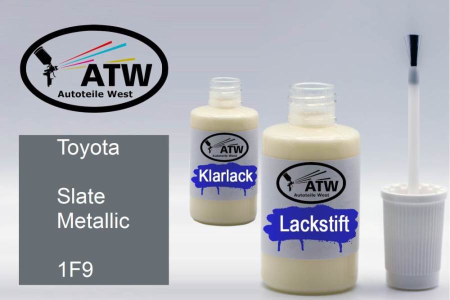 Toyota, Slate Metallic, 1F9: 20ml Lackstift + 20ml Klarlack - Set, von ATW Autoteile West.